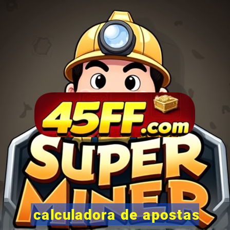 calculadora de apostas
